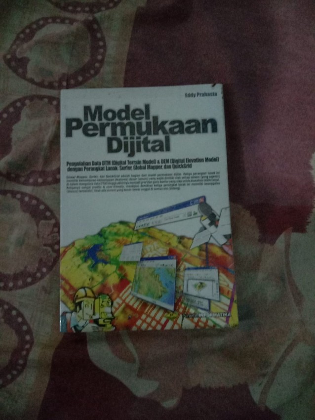 Buku Model Permukaan Dijital Pengolahan Data DTM dan DEM